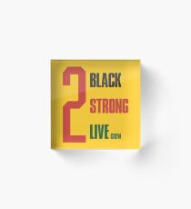 2 Live-Crew - 2 schwarz, 2 stark Acrylblock