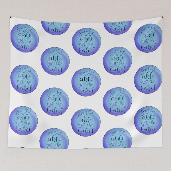 Item preview, See The Able Not The Label designed and sold by CaliByGabi.