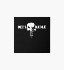 DEPLORABLE Art Board