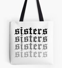 sisters Tote Bag