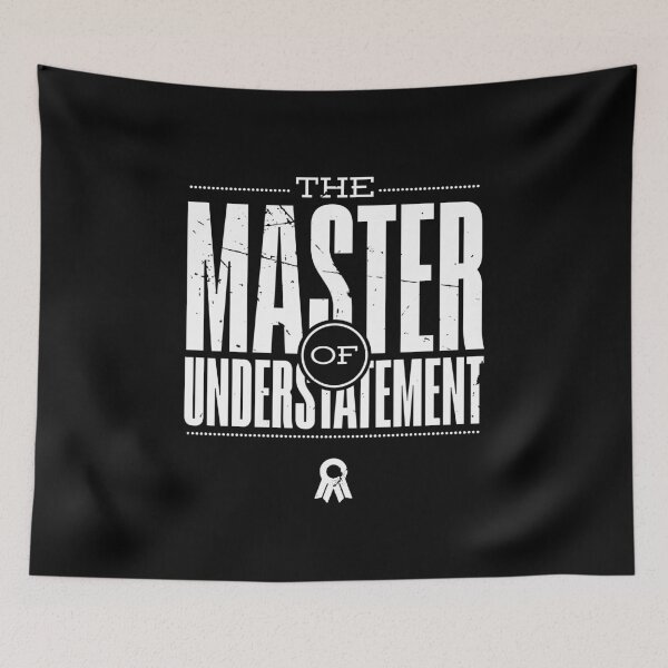 Item preview, Master Of Understatement (v1) designed and sold by BlueRockDesigns.