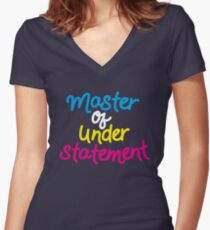 Master Of Understatement -Colors Women's Fitted V-Neck T-Shirt