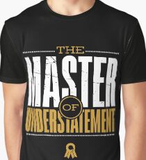 Master Of Understatement -Gold Graphic T-Shirt
