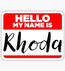 My Name Is... Rhoda - Introduction Hipster Sticker Tag Sticker