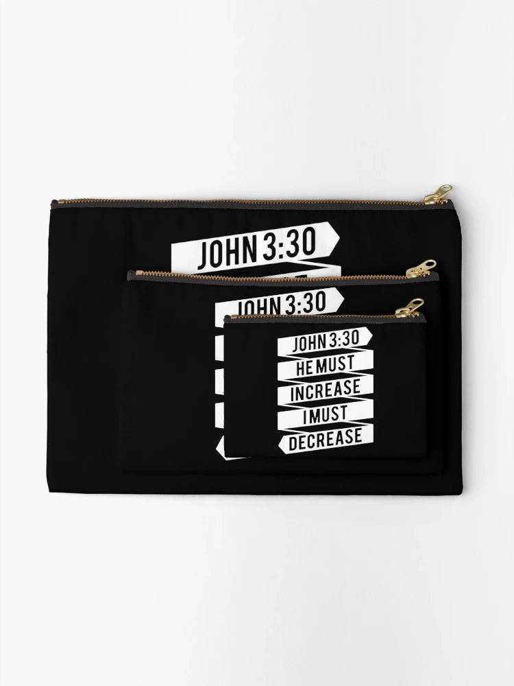 Thumbnail 2 of 4, Zipper Pouch, He must increase I must decrease designed and sold by Citizens of Heaven.
