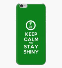 Keep Calm and Stay Shiny iPhone Case