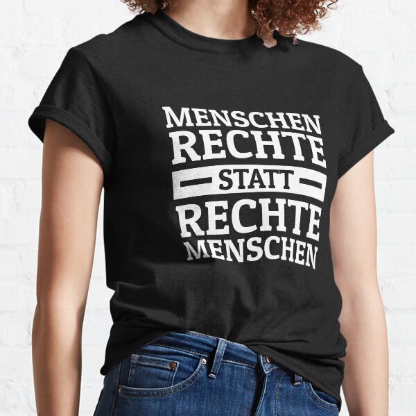 Item preview, Human rights instead of rights people! Against Nazis designed and sold by Team150Designz.