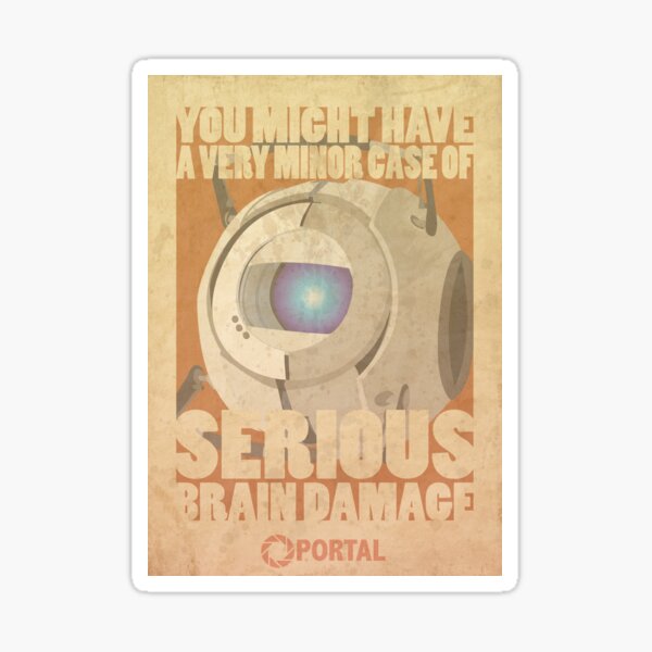Portal Propaganda Poster - Wheatley Sticker