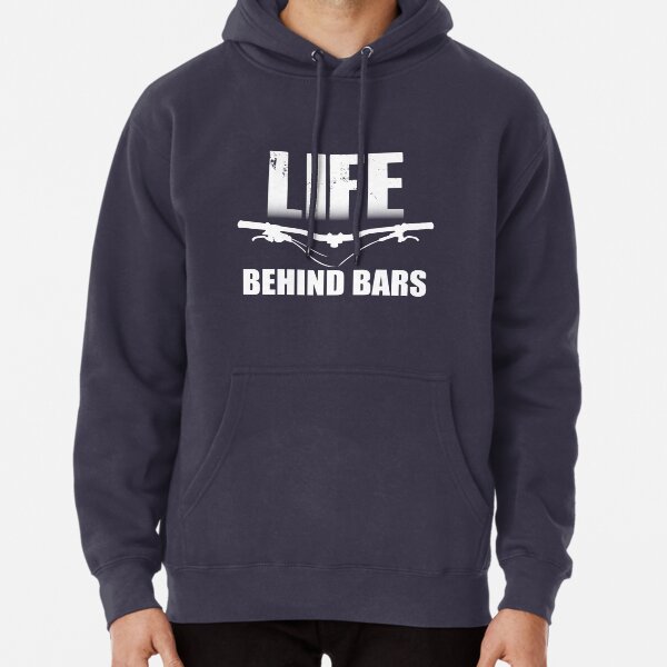 Life Behind Bars MTB / Mountain Biking Design Pullover Hoodie