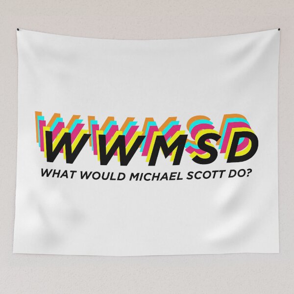 Item preview, What would Michael Scott do? designed and sold by BexKelly.