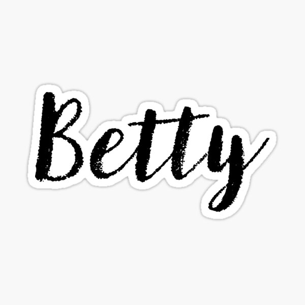 "Betty Girl Names For Wives Daughters Stickers Tees" Sticker for Sale