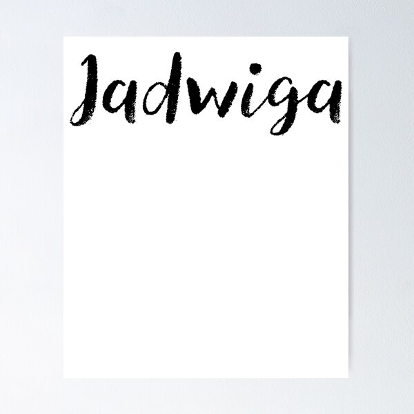 Jadwiga P%c3%b3sters | Redbubble