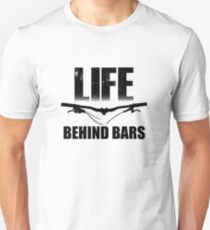 Camiseta unisex Life Behind Bars Mountain Biking / Diseño de MTB
