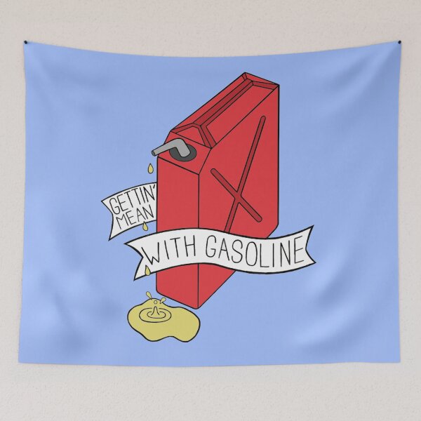 Item preview, Getting Mean With Gasoline designed and sold by BaconPancakes21.