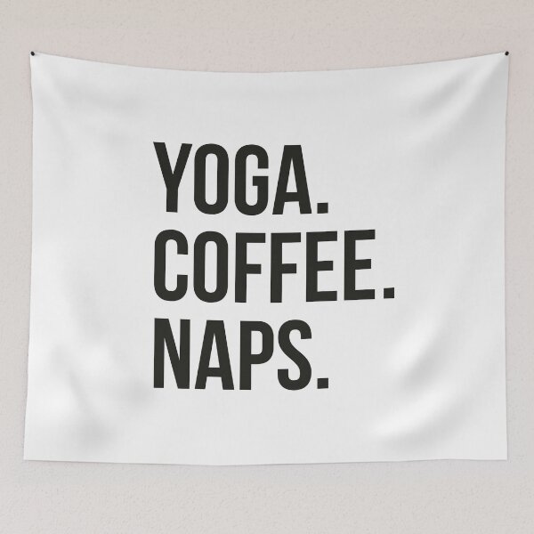 Item preview, Yoga. Coffee. Naps. designed and sold by wickedfriday.