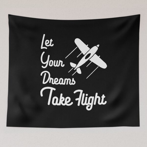 Item preview, Let Your Dreams Take Flight Pilot Aviation designed and sold by inkedtee.