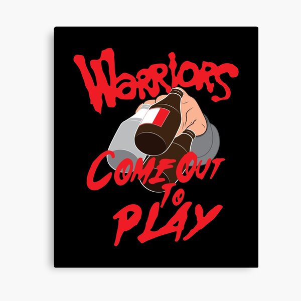 warriors come out to play t shirt