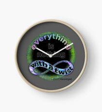 Everything is nothing, with a twist Clock