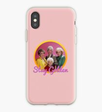 Stay Golden, Girls. iPhone Case