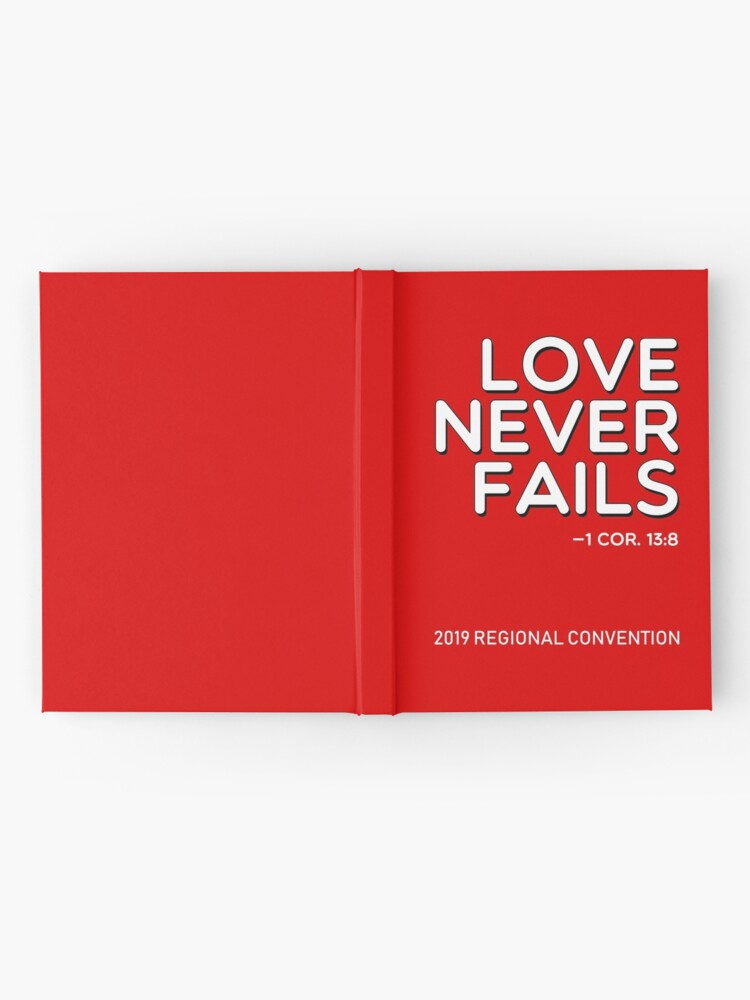 Love Never Fails 2019 Jw Regional Convention Design 1 Hardcover Journal For Sale By