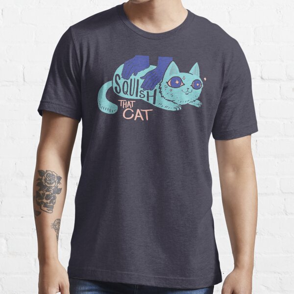 squish that cat squish that cat