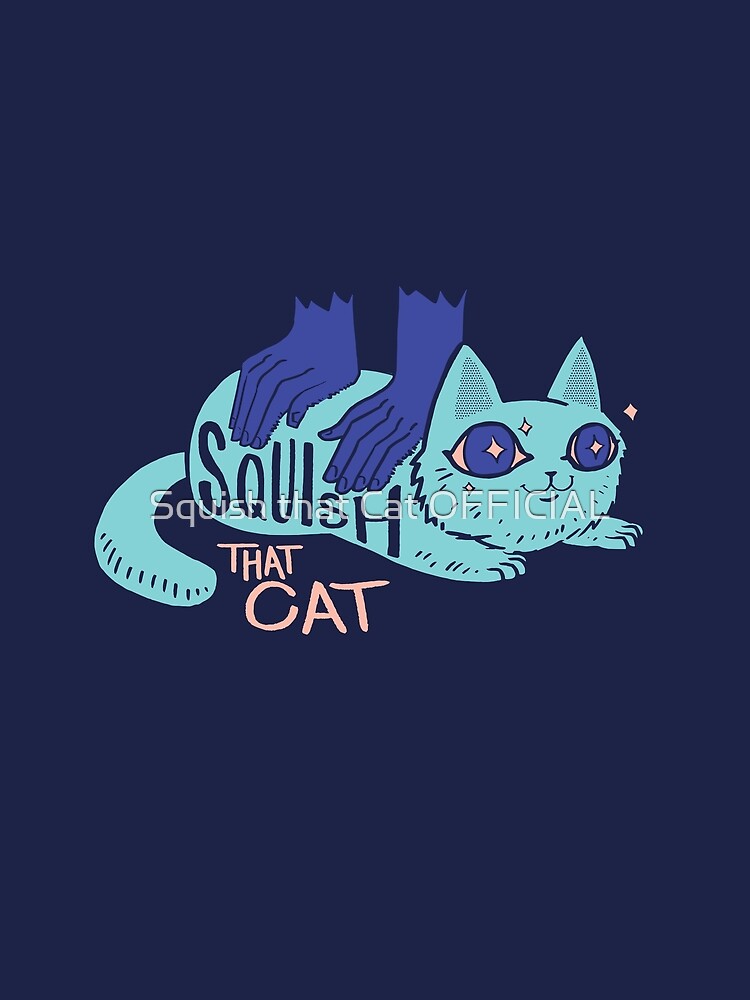 "Squish that Cat!" Art Print by arbutuswest | Redbubble