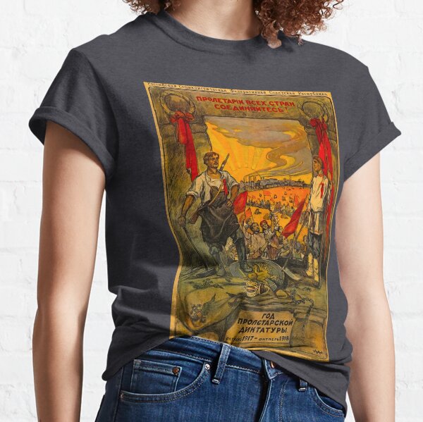 Jahr der proletarischen Diktatur Classic T-Shirt