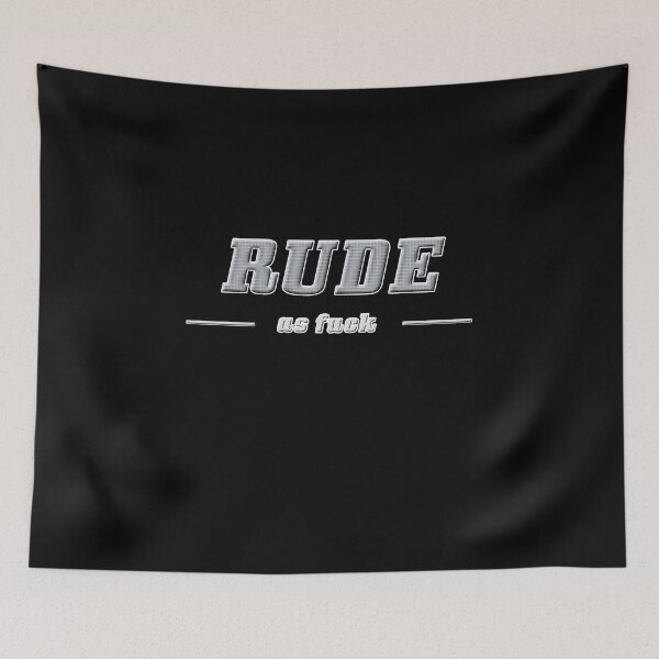 Item preview, rude af designed and sold by heisennerd.