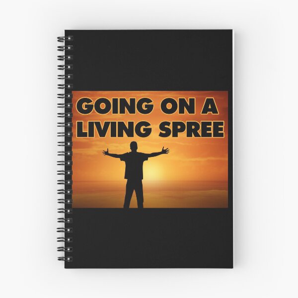 Item preview, Going On A Living Spree Slogan Print designed and sold by Sandyram.