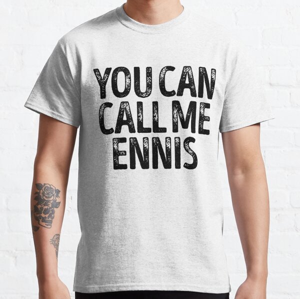 Name Ennis T-Shirts | Redbubble