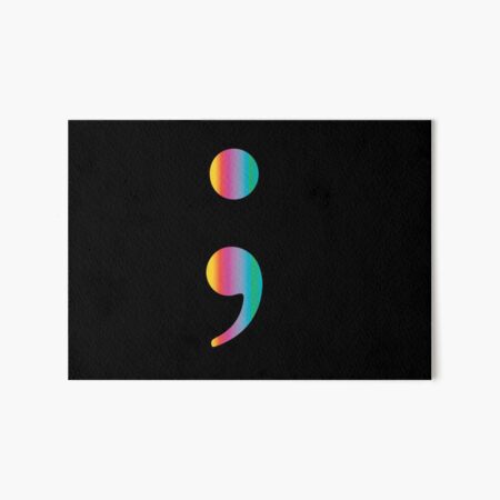 LGBTQ Semicolon depression mental health Art Board Print