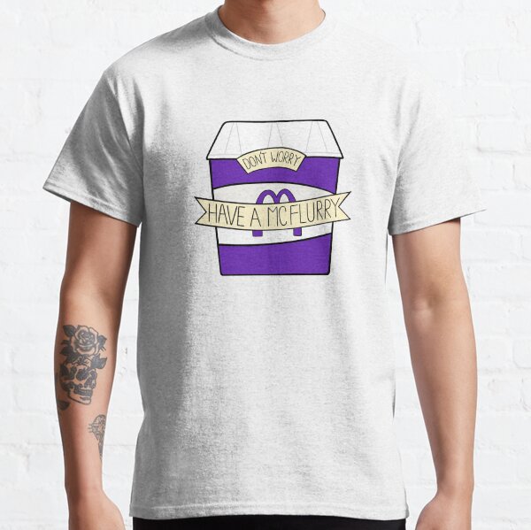 Item preview, Don't Worry Have a McFlurry designed and sold by BaconPancakes21.