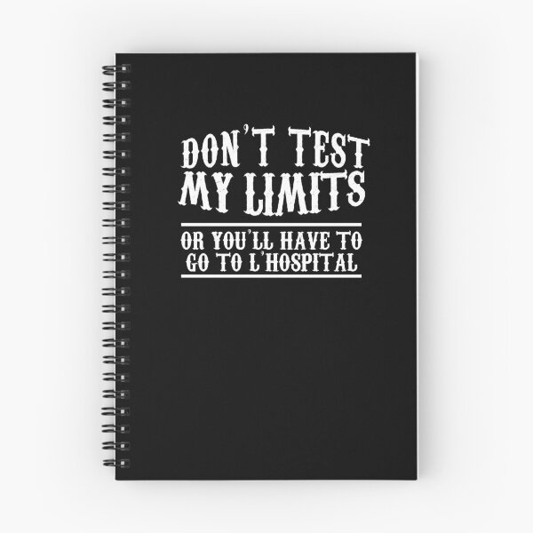 Item preview, Don't Test My Limits L'Hospital Calc Math Pun Calculus Shirt designed and sold by LookTwice.