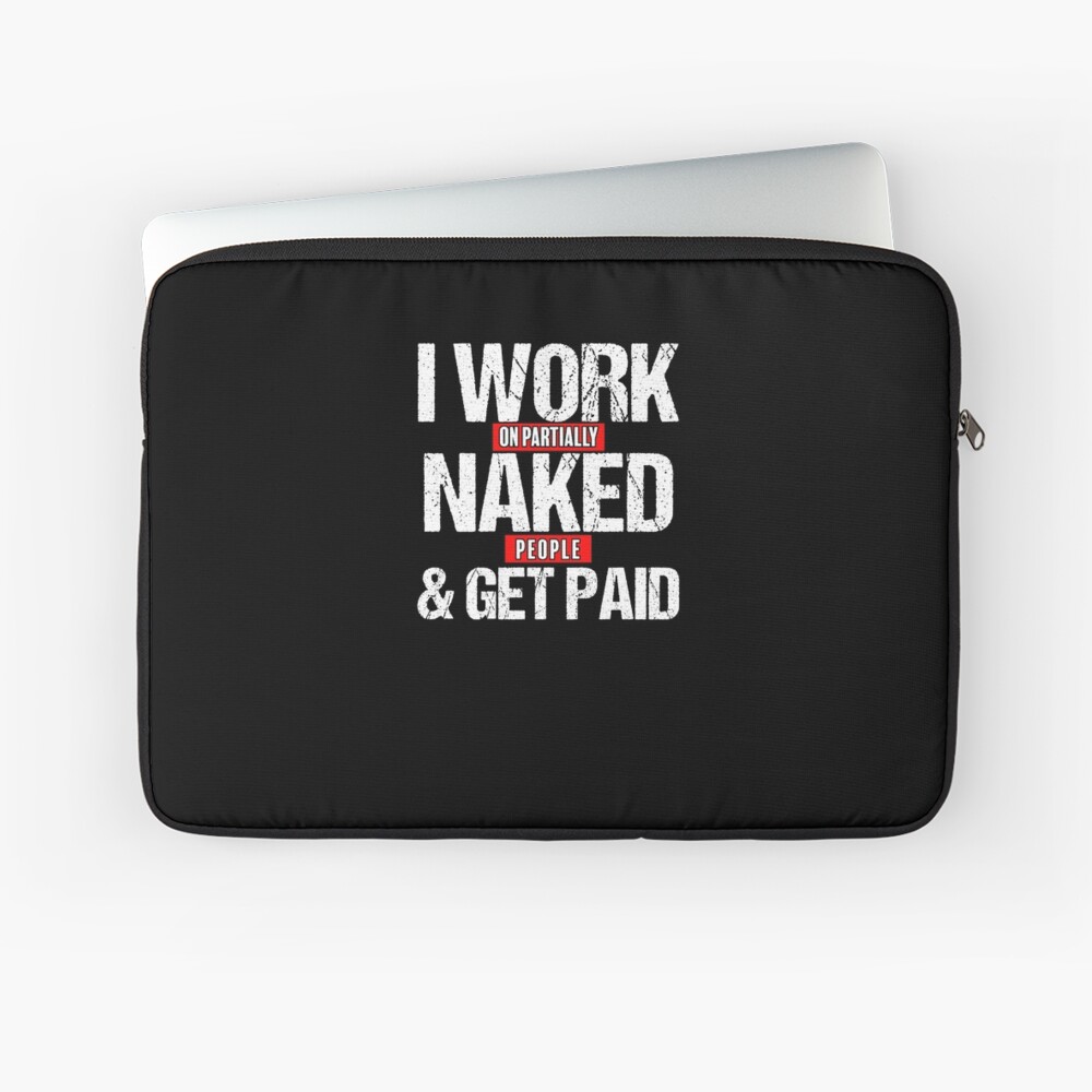 Work On Partially Naked People Spas Massage Therapist Shirt