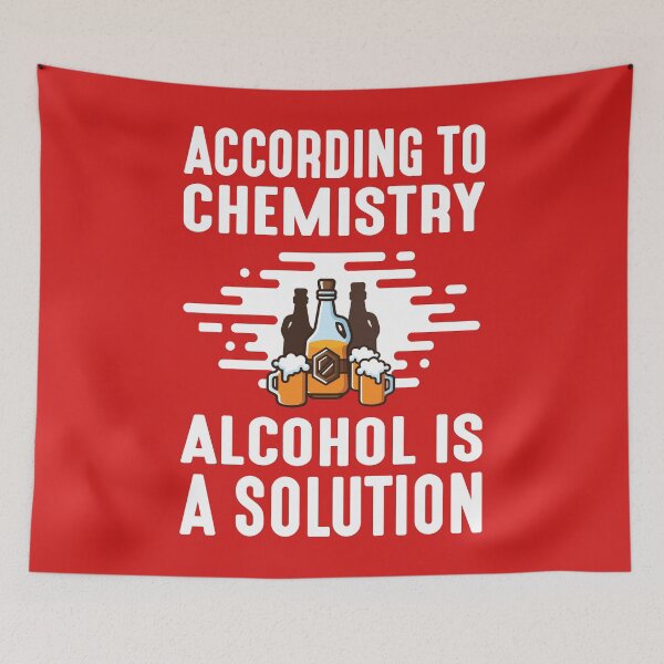 Item preview, According to Chemistry Alcohol is a Solution designed and sold by Maka4.