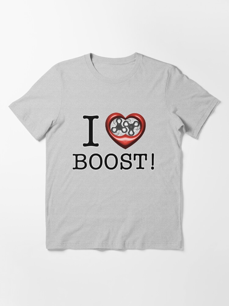 I love shop boost shirt