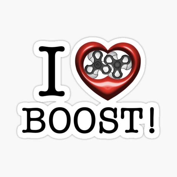 I love Boost with Supercharger Sticker