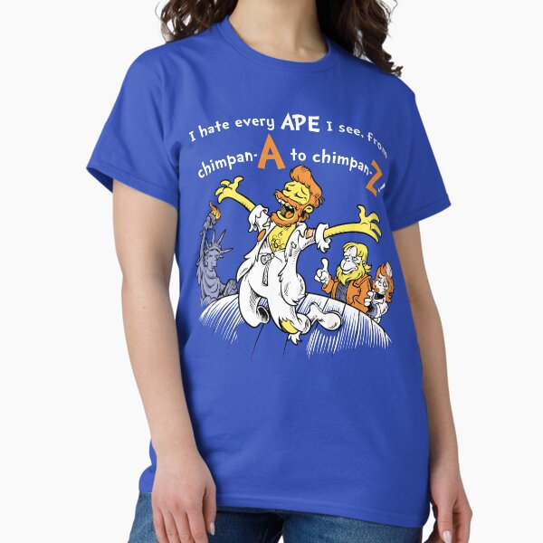 Item preview, I Hate Every Ape I See designed and sold by harebrained.