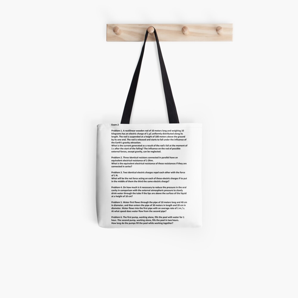 Document, Problem 1. A rectilinear wooden rod of 10 meters long and weighing 10 kilograms has an electric charge of 1 μC #Physics Tote Bag