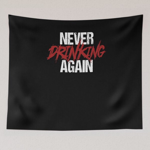 Item preview, Funny Never Drinking Again Hangover Hungover Alcohol T-Shirt designed and sold by LookTwice.
