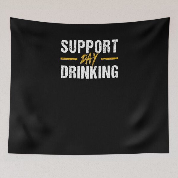 Item preview, Funny Support Day Drinking Booze Drinker Party Person Shirt designed and sold by LookTwice.