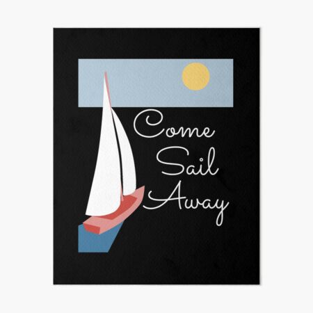 Boat Race Art Board Prints Redbubble - roblox come sail away