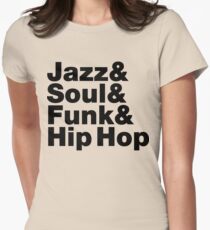 Jazz & Soul & Funk & Hip Hop Women's Fitted T-Shirt