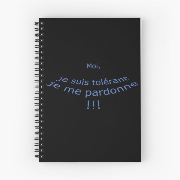 Item preview, Me, I am tolerant I forgive myself !!! designed and sold by GreyCreatures.