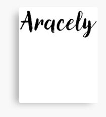 Aracely - Custom Girl Name Gifts Canvas Print
