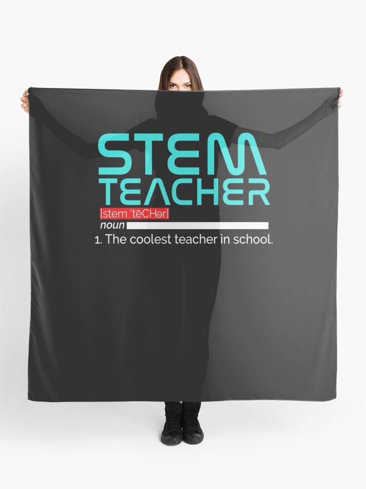 Cool Stem Teacher Definition Engineering Math Nerd T Shirt Scarf