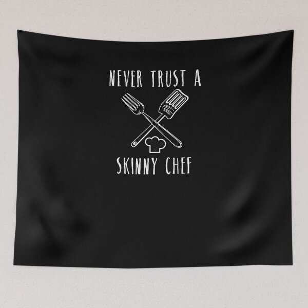 Item preview, Funny Never Trust A Skinny Chef Cooking Cooks Cook T-Shirt designed and sold by LookTwice.