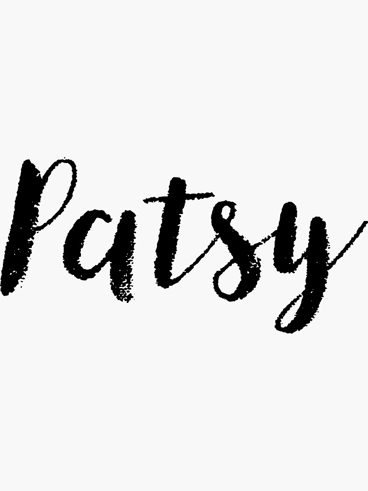 Pegatina «Patsy Girl Names For Wives Hijas Pegatinas Camisetas» de