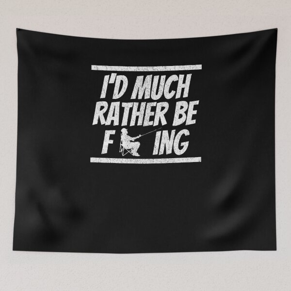 Item preview, Dirty Rude I'd Much Rather Be Fishing Adult Humor Swear Tee designed and sold by LookTwice.