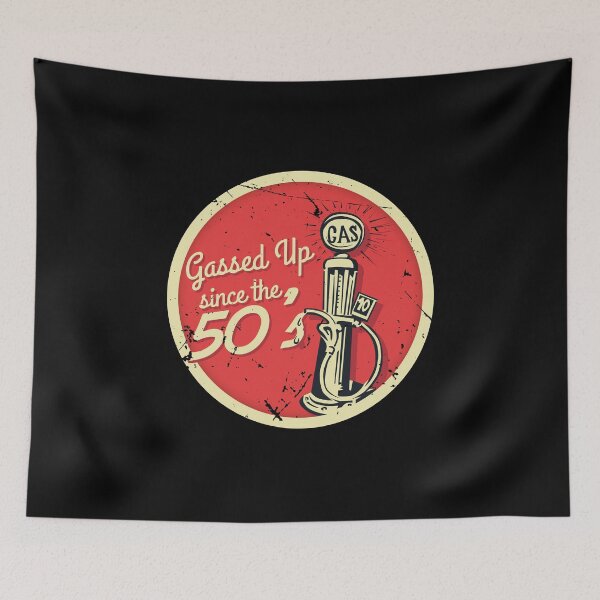 Item preview, Gassed Up Since 50s (v1) designed and sold by BlueRockDesigns.